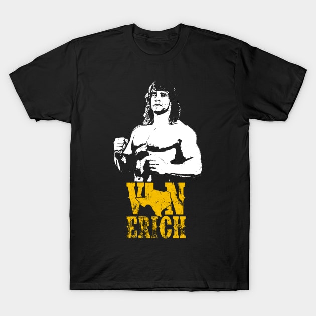 Von Erich T-Shirt by lockdownmnl09